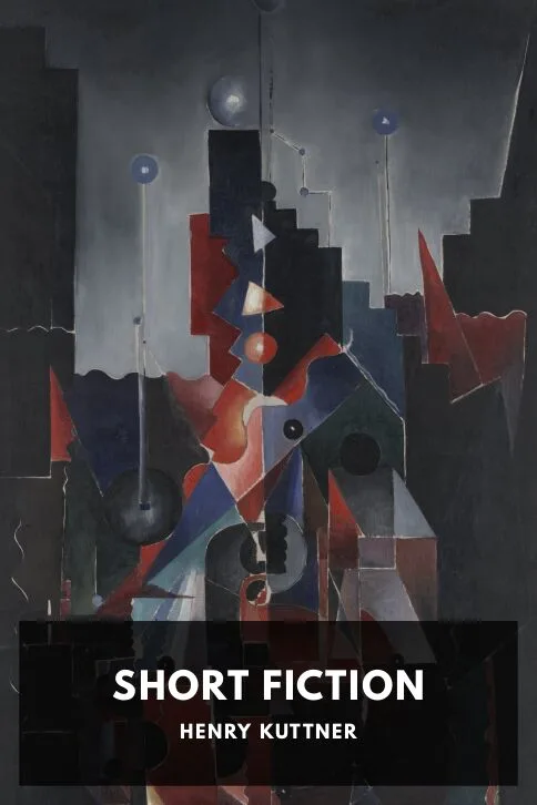 Short Fiction — Henry Kuttner cover