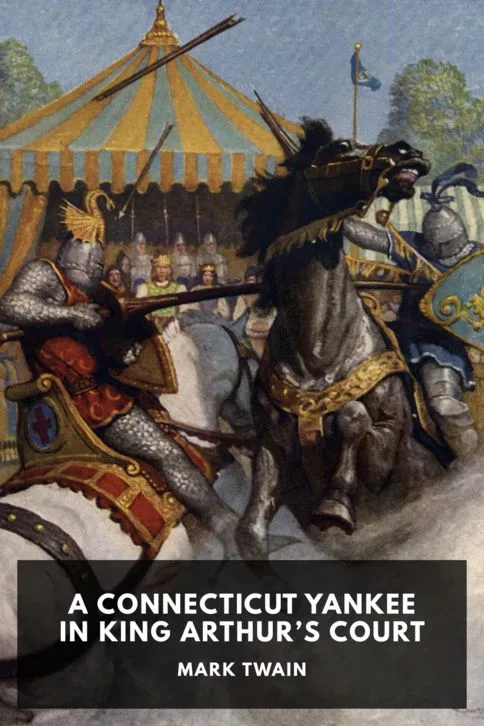 A Connecticut Yankee in King Arthur’s Court — Mark Twain cover