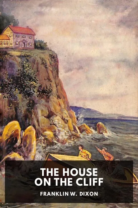 The House on the Cliff — Franklin W. Dixon cover