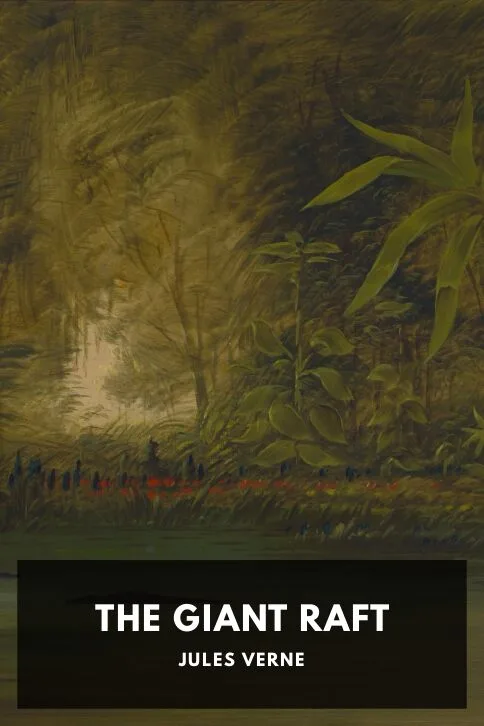 The Giant Raft — Jules Verne cover