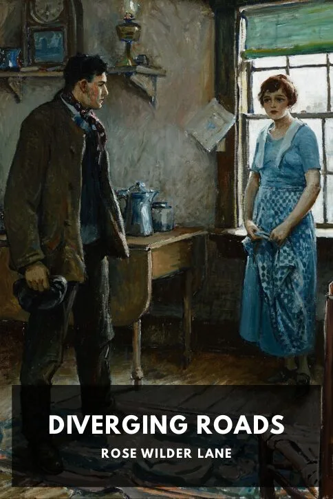 Diverging Roads — Rose Wilder Lane cover