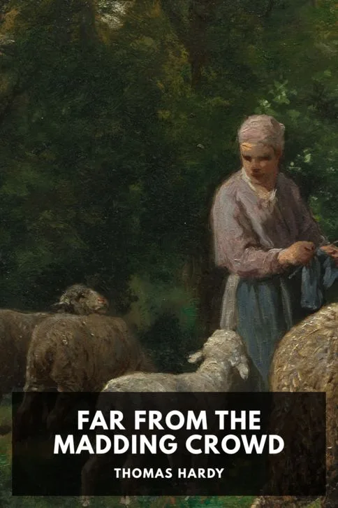 Far from the Madding Crowd — Thomas Hardy cover